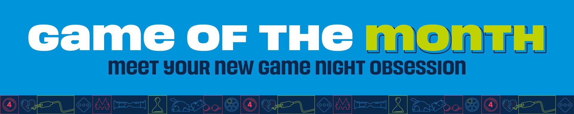 Hasbro Games game of the month